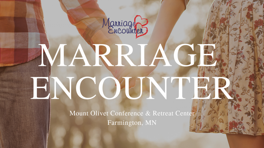 Register for Marriage Encounter Over 25,000 Couples Have Attended