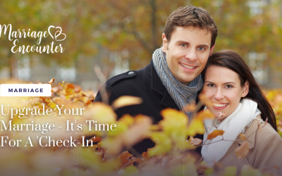 Upgrade Your Marriage – It’s Time For A ‘Check-In’